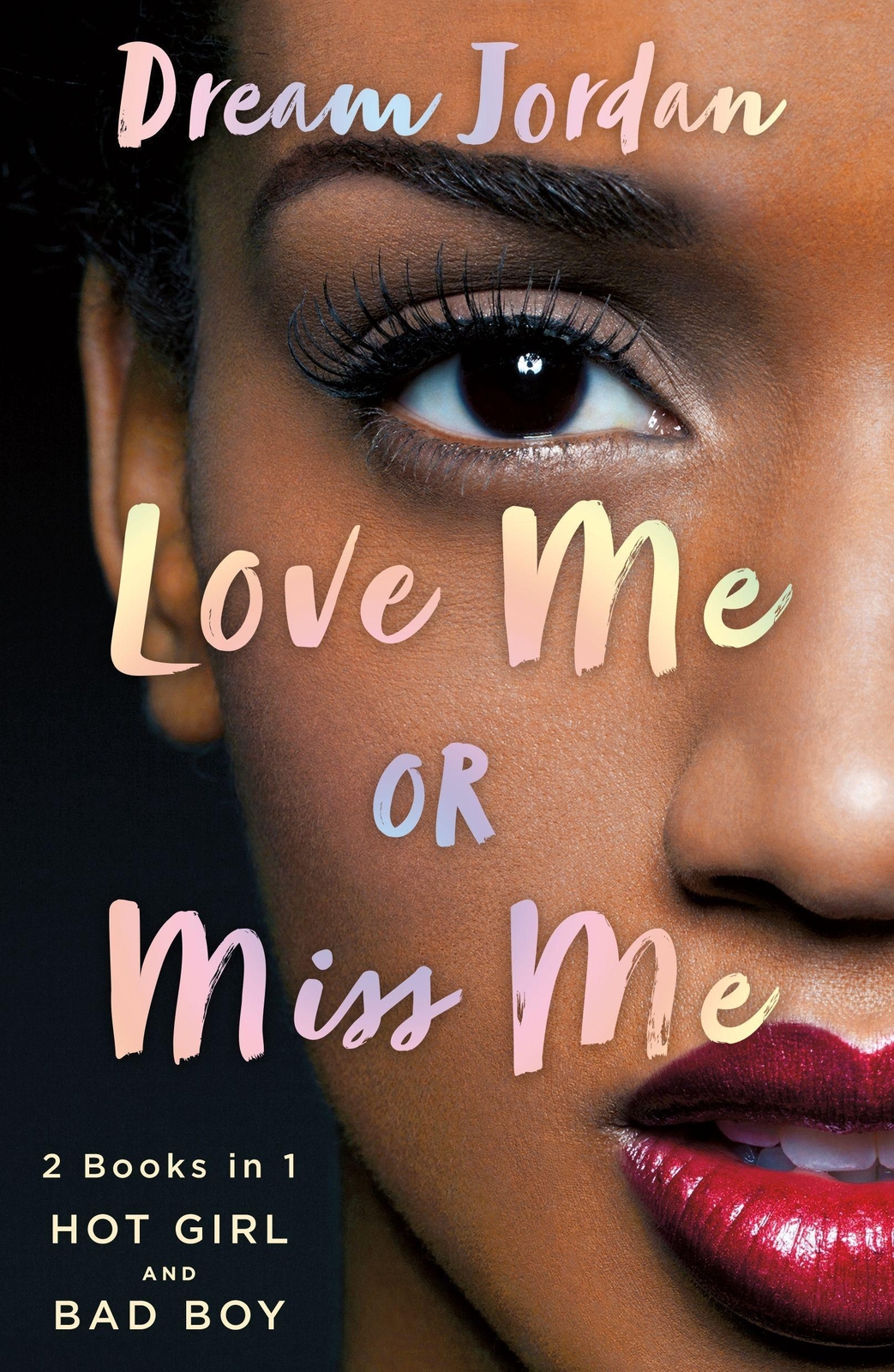 Thumbnail - Love Me Or Miss Me Dream Jordan