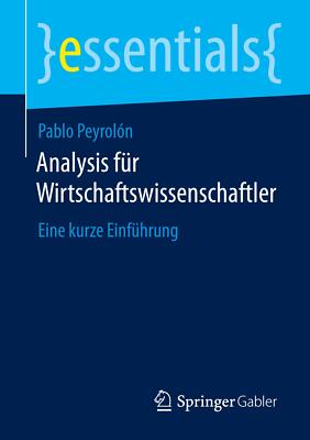 Analysis für Wirtschaftswissenschaftler | Buch | 9783658300159