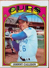 Johnny Callison 1972 Topps Baseball #364 - ExMINT - Chicago Cubs