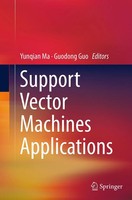 Yunqian Ma (U. A.) | Support Vector Machines Applications | Taschenbuch (2016)