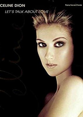 Celine Dion Let's Talk Über Liebe : Klavier/Gesang/Chords Paperba