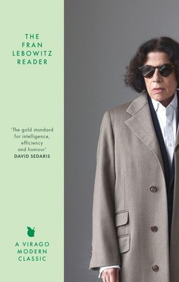 The Fran Lebowitz Reader | Fran Lebowitz | englisch