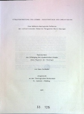Stellvertretung und Sühne - Existentiale des Christseins: eine biblisch-theologi
