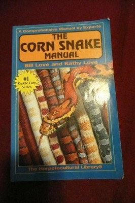 The Corn Snake Manual by Love, Kathy 1882770544 FREE Shipping