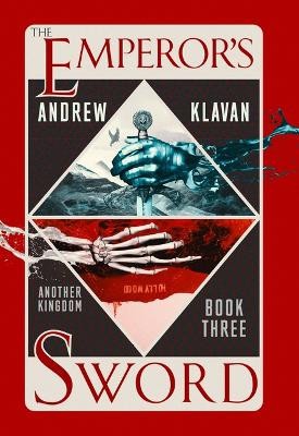 The Emperors Sword: Another Kingdom Book 3 By Andrew Klavan - New Copy - 9781...