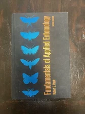 Fundamentals of Applied Entomology Hardcover Robert Pfadt Second Edition 1971