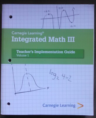 Integrated Math III Teacher's Implementation Guide - Volume 1 & 2 9781609722371