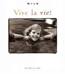 Vive la vie ! von Milk | Buch | Zustand sehr gut