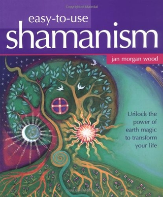 #ad Easy to Use Shamanism: Unlock the Power of Earth Magic to Transform Your Lif... $12.08