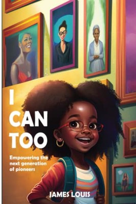 I Can Too: Empowering The Next - GOOD