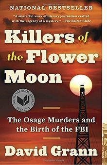 Killers of the Flower Moon: The Osage Murders and the Bi... | Buch | Zustand gut