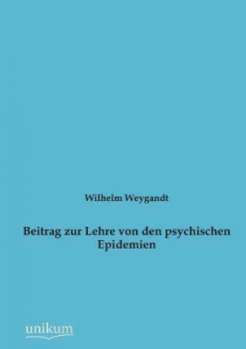 Thumbnail - Beitrag Zur Lehre Von Den Psychischen Epidemien 1846