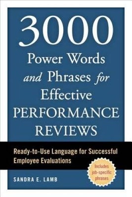 3000 Power Words and Phrases for Effective Performance Reviews: Read - VERY GOOD