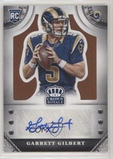2014 Crown Royale Rookie Signatures Retail Bronze 4/149 Garrett Gilbert Auto lh2