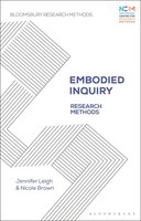 Embodied Inquiry | Research Methods | Jennifer Leigh (U. A.) | Englisch | Buch