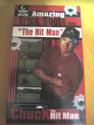 Amazing Trick Golf Shots With Chuck ''The Hit Man'' Hiter (VHS,2001)