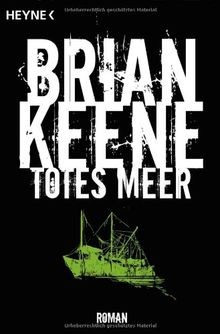 Totes Meer: Roman von Keene, Brian | Buch | Zustand akzeptabel