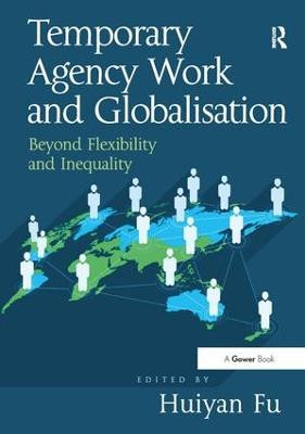 Zeitarbeit und Globalisierung - 9781472447852