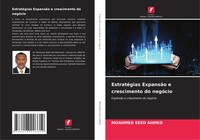 Moahmed Seed Ahmed | EstratéGias ExpansãO E Crescimento Do NegóCio | Taschenbuch