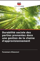 Faramarz Khosravi | Durabilité Sociale Des Parties Prenantes Dans Une Gestion...