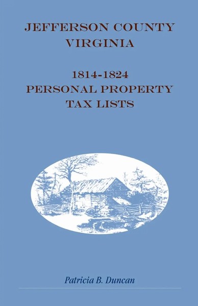 Patricia B. Duncan | Jefferson County, West Virginia, 1814-1824 Personal...-image