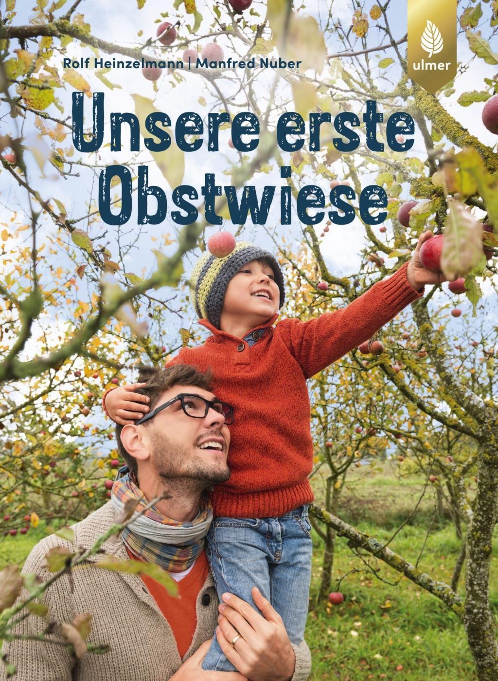 Thumbnail - Unsere Erste Obstwiese | Buch | 9783818605223