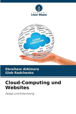 Cloud-Computing und Websites by Ebraihem Alaimera (German) Paperback Book