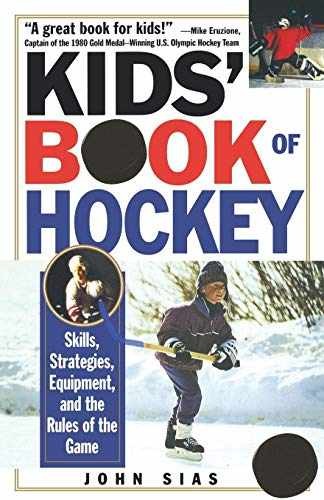 Kids Book of Hockey by John Sias
