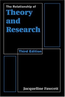 Relationship of Theory and Research Paperback Jacqueline Fawcett