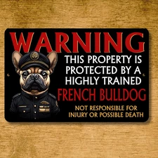 French Bulldog Security Sign Warning Property guard bull dog outdoor funny metal