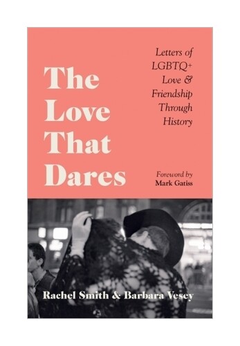 Thumbnail - The Love That Dares Von Rachel Smith, Barbara Vesey