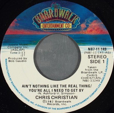 Chris Christian - Ain't Nothing Like The Real Thing / You're All I Need To Get B