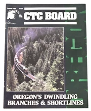 Aug 1985 CTC Board Railroad Train Magazine Oregon's Dwindling Branches & S-Lines