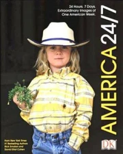 America 24/7 - Hardcover By Rick Smolan - GOOD