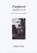 Noten Parforcehorn Jagdhorn Jagdmusik in B