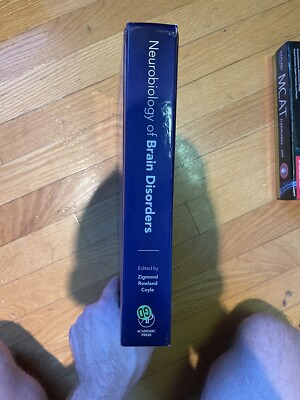 Neurobiology of Brain Disorders : Biological Basis of Neurological