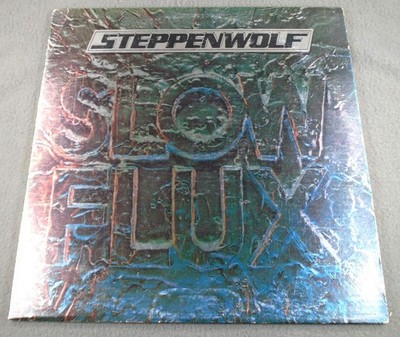 Steppenwolf ~ SLOW FLUX ~ vinyl LP record ~ 1974 Mums Records PZ 33093