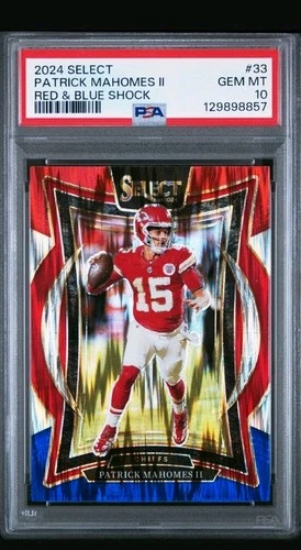 2024 PANINI SELECT RED & BLUE SHOCK #33 PATRICK MAHOMES II PSA 10 18A