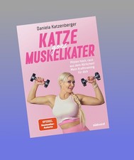Katze goes Muskelkater Daniela Katzenberger N...