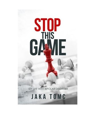 Stop This Game: My Life with Bipolar Disorder, Tomc, Jaka