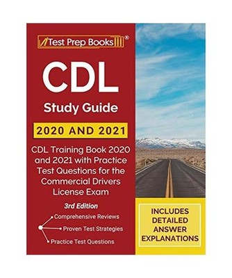 CDL Study Guide 2020 and 2021: CDL Training Book 2020 and 2021 with Practice Tes