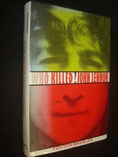 Who Killed John Lennon? - Bresler, Fenton