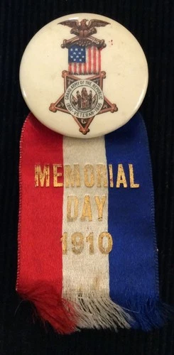 Vintage 1910 Grand Army of the Republic GAR Memorial Day Pinback w/Ribbon