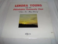 LENORA YOUNG/PHLADELPHIA-THIS IS MY STORY SEALED LP