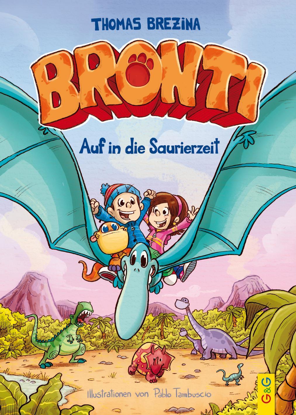 Thumbnail - Thomas Brezina Bronti - Auf In Die Saurierzeit