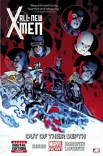 All-new X-men Volume 3: Out Of Their Depth (marvel Now) by Brian Michael Bendis