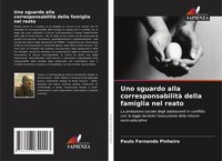 Uno Sguardo Alla Corresponsabilità Della Famiglia Nel Reato Pinheiro Taschenbuch