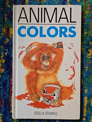 RARE VTG 1st Edition 'Animal Colors' Hats Book By Stella Stilwell 1991