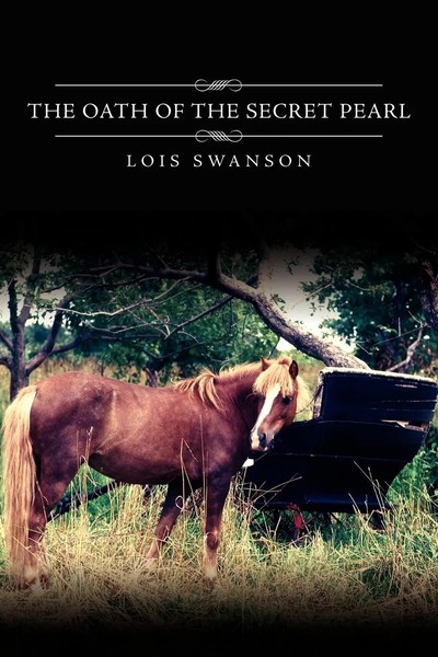 Lois Swanson | The Oath Of The Secret Pearl | Taschenbuch | Englisch (2008)-image