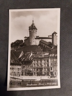 Schaffhausen - Munot und Hotel Schiff - tolle  Ansichtskarte (45)